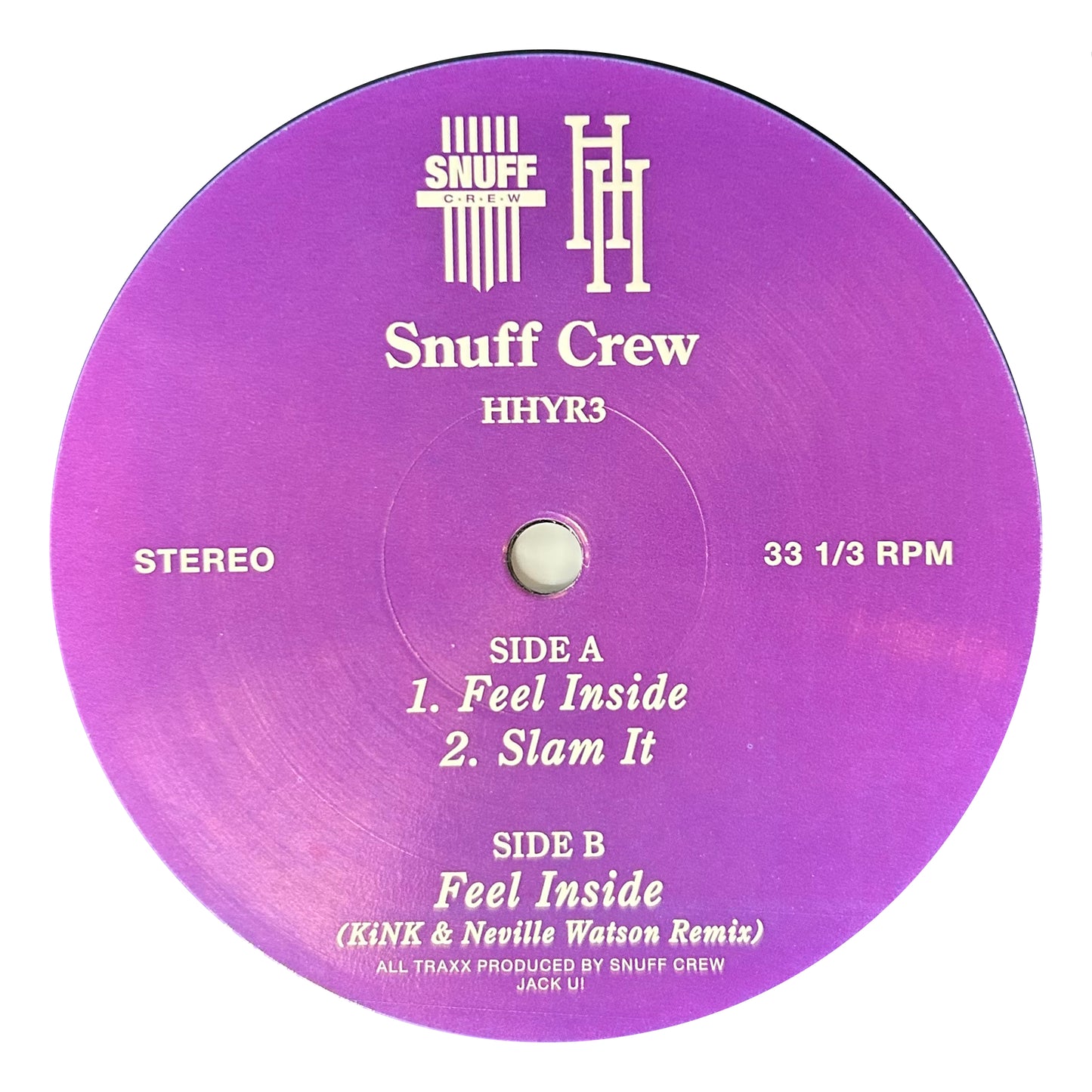 Snuff Crew - Feel Inside/Slam it (12")