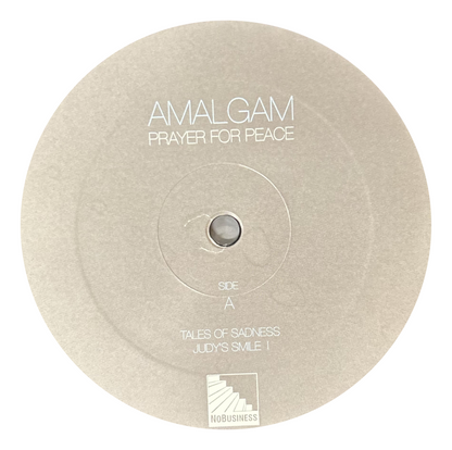 Amalgam - Prayer for Peace (LP)