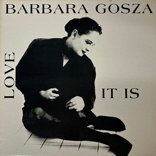 Barbara Gosza - Love it is (LP)
