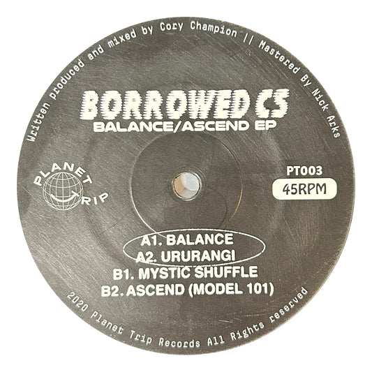 Borrowed CS - Balance/Ascend EP (12")