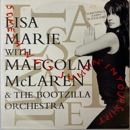 Lisa Marie with Malcolm Mclaren & The Bootzilla Orchestra - Something's Jumpin' In Your Shirt/ All Night Long (12")