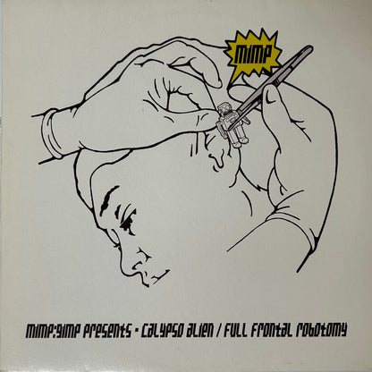 Mimp Gimp - Calypso Alien/Full Frontal Robotomy (12")