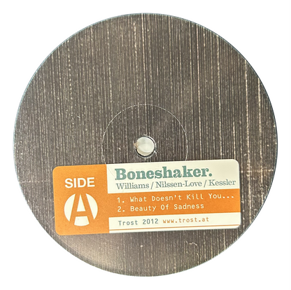 . Williams /  Nilssen-Love / Kessler - Boneshaker (EP)